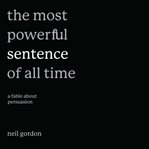The Most Powerful Sentence of All Time cover image cdn
