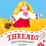 Threads: Zlata's Ukrainian Shirt cover image cdn