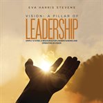 Vision: A Pillar of Leadership cover image cdn