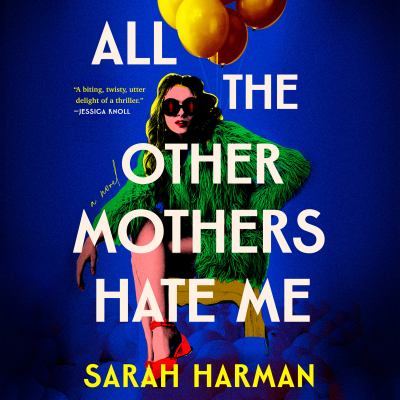 All the Other Mothers Hate Me cover image cdn
