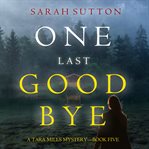 One Last Goodbye cover image cdn