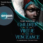 Children of Virtue and Vengeance - Flammende Schatten cover image cdn