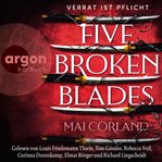Five Broken Blades - Verrat ist Pflicht cover image cdn