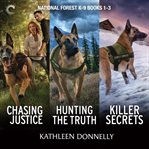 National Forest K-9 : Books #1-3 cover image cdn
