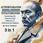 Authoritarianism and Totalitarianism cover image cdn