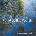 For All It's Worth, Because You Matter cover image cdn