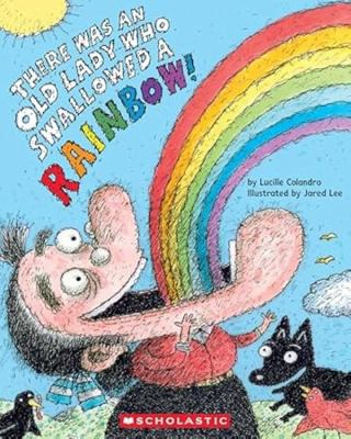 There was an old lady who swallowed a rainbow!  cover image cdn