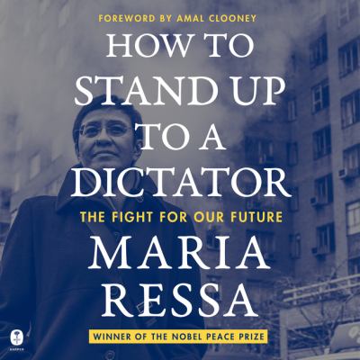 How to Stand Up to a Dictator The Fight for Our Future  cover image cdn