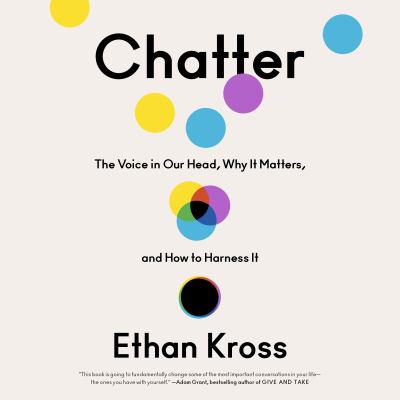 Chatter The Voice in Our Head, Why It Matters, and How to Harness It  cover image cdn