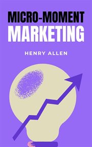 Micro-Moment Marketing cover image cdn