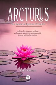 Arcturus - the Secret of Spiritual Evolution cover image cdn