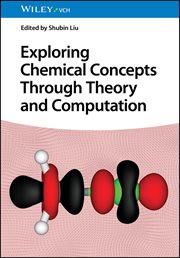 Exploring Chemical Concepts Through Theory and Computation cover image cdn