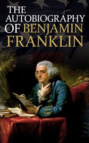 The Autobiography of Benjamin Franklin cover image cdn