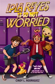Lola Reyes Is So Not Worried cover image cdn