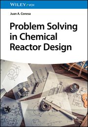 Problem Solving in Chemical Reactor Design cover image cdn