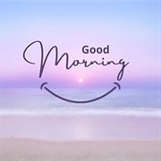 Morning Calm - Morning Relaxing Music cover image cdn