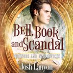 Bell, Book, and Scandal cover image cdn