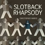 Slotback Rhapsody cover image cdn