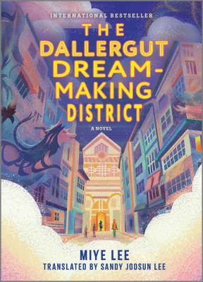 The Dallergut dream-making district cover image