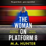 The Woman on Platform 8 cover image cdn