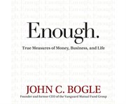 Enough : True Measures of Money, Business, and Life cover image cdn