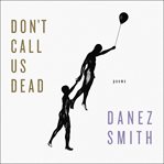 Don't Call Us Dead cover image cdn
