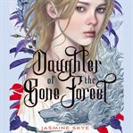 Daughter of the Bone Forest cover image cdn