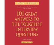 101 Great Answers to the Toughest Interview Questions cover image cdn