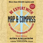Be Expert With Map and Compass cover image cdn