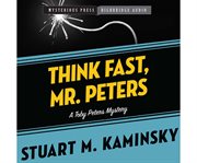 Think Fast, Mr. Peters cover image cdn
