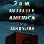 2 A.M. in Little America cover image cdn