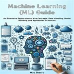 Machine Learning (ML) Guide cover image cdn