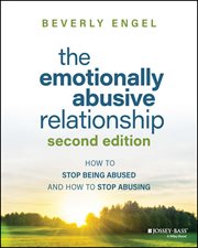 The Emotionally Abusive Relationship : How to Stop Being Abused and How to Stop Abusing cover image cdn