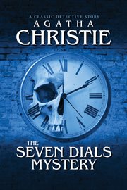 The Seven Dials Mystery cover image cdn