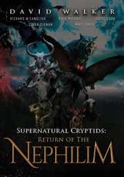 Supernatural Cryptids : Return of the Nephilim cover image cdn
