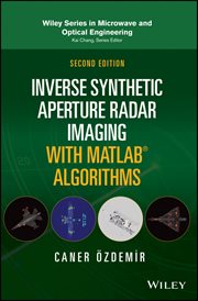 Inverse Synthetic Aperture Radar Imaging With MATLAB Algorithms cover image cdn
