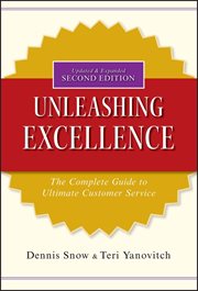 Unleashing Excellence : The Complete Guide to Ultimate Customer Service cover image cdn