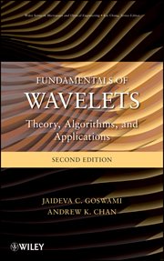 Fundamentals of Wavelets : Theory, Algorithms, and Applications cover image cdn