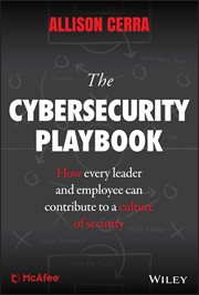 The Cybersecurity Playbook : How Every Leader and Employee Can Contribute to a Culture of Security cover image cdn