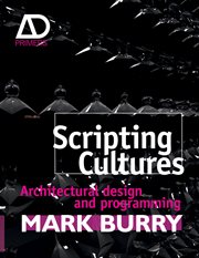 Scripting Cultures : Architectural Design and Programming cover image cdn