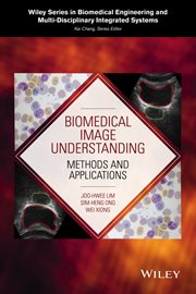Biomedical Image Understanding : Methods and Applications cover image cdn
