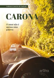 Carona: O Amor Não é Apenas Uma Palavra cover image cdn