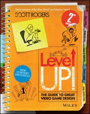 Level Up! the Guide to Great Video Game Design cover image cdn