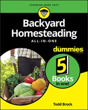 Backyard Homesteading All-In-One for Dummies cover image cdn