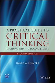 A Practical Guide to Critical Thinking : Deciding What to Do and Believe cover image cdn