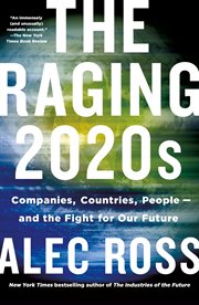 The Raging 2020s : Companies, Countries, People-and the Fight for Our Future cover image cdn