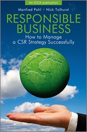 Responsible Business : How to Manage a CSR Strategy Successfully cover image cdn