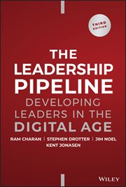 The Leadership Pipeline : Developing Leaders in the Digital Age cover image cdn