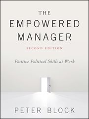 The Empowered Manager : Positive Political Skills at Work cover image cdn