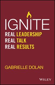 Ignite : Real Leadership, Real Talk, Real Results cover image cdn
